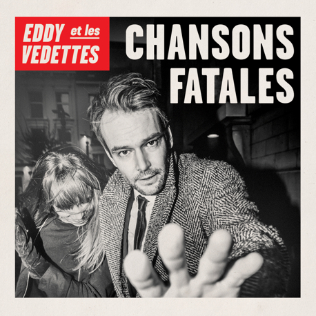 Eddy et les Vedettes - Chansons Fatales